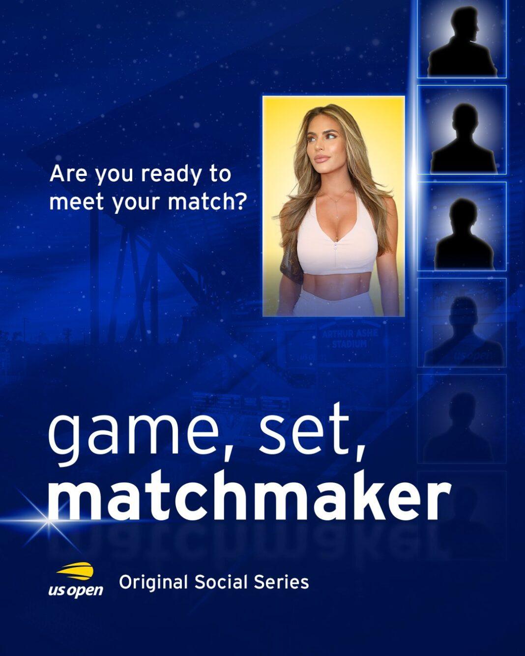 Ilana Sedaka protagonista di Game, Set, Matchmaker, la nuova serie degli US Open