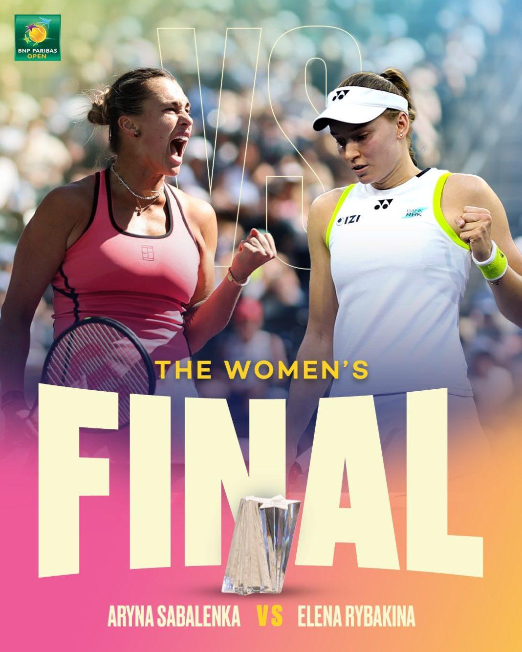 Aryna Sabalenka e Elena Rybakina si affronteranno oggi in finale a Indian Wells (foto presa da profilo x bnp paribas open)